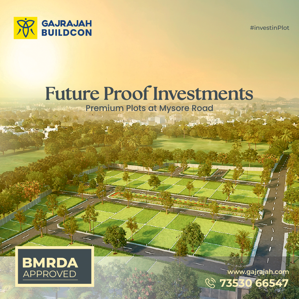 Premium Residential Plots on Mysore Road – Invest in Your Future Today! 2 Gajajrajah Buildcon
