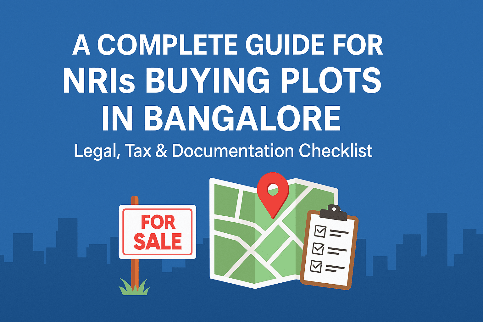 NRIs Buying Plots in Bangalore